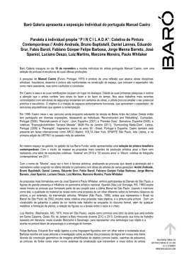 Bar&oacute; Galeria apresenta a exposi&ccedil;&atilde;o individual do portugu&ecirc;s Manuel