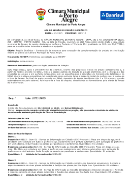 C&acirc;mara Municipal de Porto Alegre Seq.: 1 Lote: LOTE &Uacute;NICO