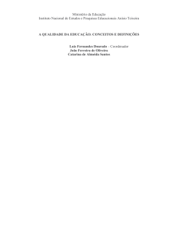A Qualidade da Educa&ccedil;&atilde;o: Conceitos e Defini&ccedil;&otilde;es