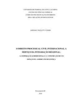 o direito processual civil internacional a serviço da integração regional