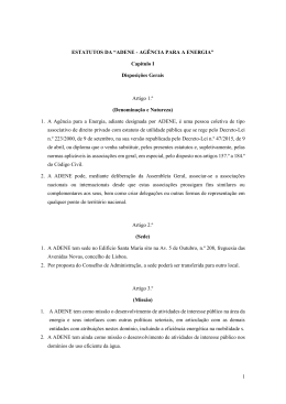 1 ESTATUTOS DA &ldquo;ADENE - AG&Ecirc;NCIA PARA A ENERGIA&rdquo; Cap&iacute;tulo