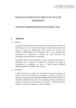Pol&iacute;tica de Voto - m&eacute;todo investimentos