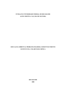 Educa&ccedil;&atilde;o Ambiental problematizadora e desenvolvimento
