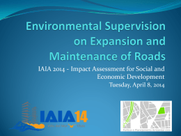 Environmental Supervision on Expansion and Maintenance of Roads