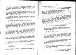 9. Ainda que n&atilde;o militassem no sentido do indeferimento as raz&otilde;es