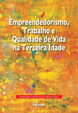 Empreendedorismo e a Terceira Idade
