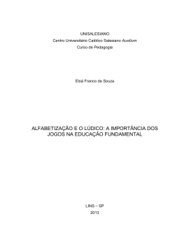 alfabetiza&ccedil;&atilde;o e o l&uacute;dico: a import&acirc;ncia dos jogos na