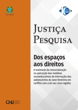 Dos espa&ccedil;os aos direitos &ndash; A realidade da ressocializa&ccedil;&atilde;o na