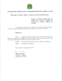 Designa a servidora Adriana Souza de Araujo para exercer a