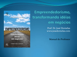 Empreendedorismo, transformando id&eacute;ias em neg&oacute;cios