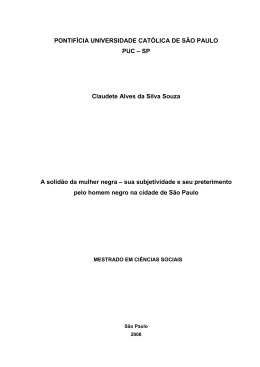A solid&atilde;o da mulher negra &ndash; sua subjetividade e seu preterimento