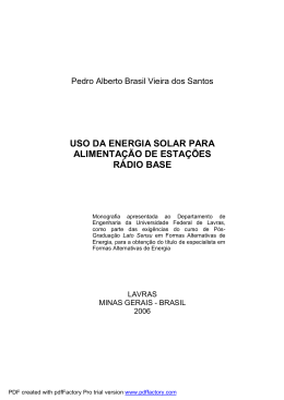 Uso da energia solar para alimenta&ccedil;&atilde;o de esta&ccedil;&otilde;es r&aacute;dio base