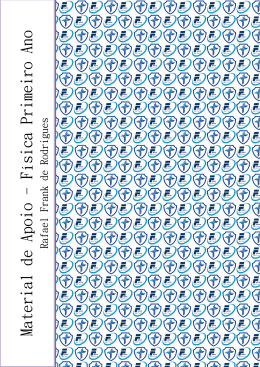 Material de Apoio - Física Primeiro Ano