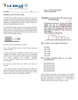 Din&acirc;mica: Leis de Newton e Atrito