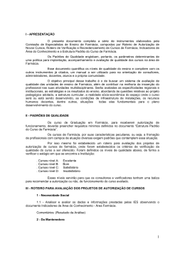 I - APRESENTA&Ccedil;&Atilde;O O presente documento completa a s&eacute;rie de