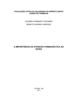 a import&acirc;ncia da aten&ccedil;&atilde;o farmac&ecirc;utica ao idoso