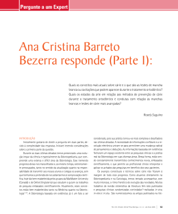 Ana Cristina Barreto Bezerra responde (Parte 1):