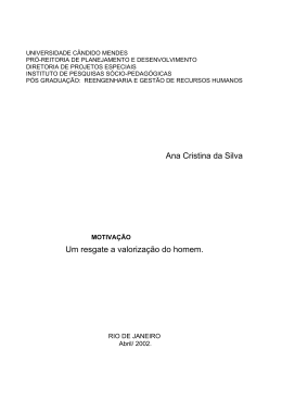 Ana Cristina da Silva Um resgate a valoriza&ccedil;&atilde;o do homem.