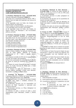 Exerc&iacute;cios Financiamento da sa&uacute;de Professora Ana Fl&aacute;via Alves e