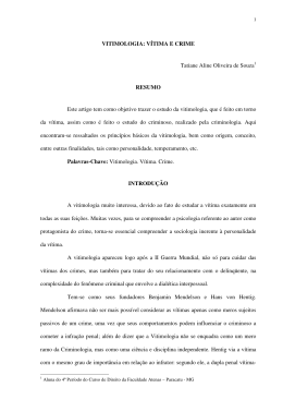 VITIMOLOGIA: V&Iacute;TIMA E CRIME Tatiane Aline Oliveira de