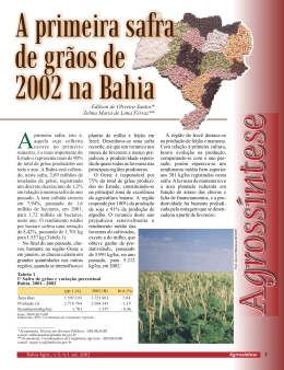 A primeira safra de gr&atilde;os de 2002 na Bahia
