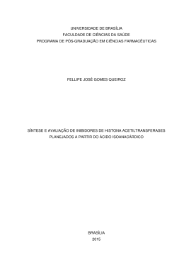 S&iacute;ntese e avalia&ccedil;&atilde;o de inibidores de histona acetiltransferases