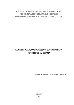 a universaliza&ccedil;&atilde;o do acesso &agrave; educa&ccedil;&atilde;o para deficientes em goi&acirc;nia