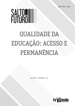 qualidade da educa&ccedil;&atilde;o: acesso e perman&ecirc;ncia
