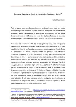 Educa&ccedil;&atilde;o Superior no Brasil: Universidades Estaduais &agrave;