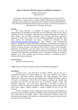 Blogando algumas possibilidades pedag&oacute;gicas