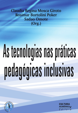 As tecnologias nas práticas pedagógicas inclusivas