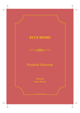 ECCE HOMO Friedrich Nietzsche