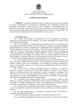 Justi&ccedil;a Federal no Cear&aacute; TERMO DE REFER&Ecirc;NCIA 1. OBJETO