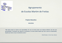 Projeto Educativo - Agrupamento de Escolas Martim de Freitas