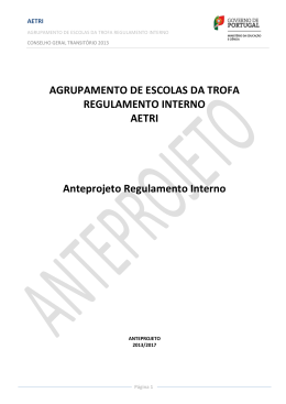 AGRUPAMENTO DE ESCOLAS DA TROFA REGULAMENTO