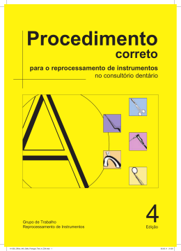 Procedimento correto para o reprocessamento de instrumentos