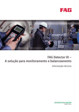 FAG Detector III &ndash; A solu&ccedil;&atilde;o para monitoramento e balanceamento