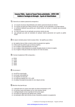 1) O kernel de um sistema operacional corresponde