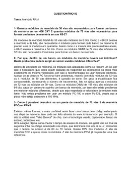 Quantos m&oacute;dulos de mem&oacute;ria de 30 vias s&atilde;o necess&aacute;rios para