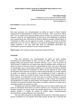 Sa&uacute;de p&uacute;blica no Brasil: da perda da radicalidade