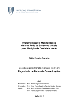Implementa&ccedil;&atilde;o e monitoriza&ccedil;&atilde;o de uma rede de sensores m&oacute;veis