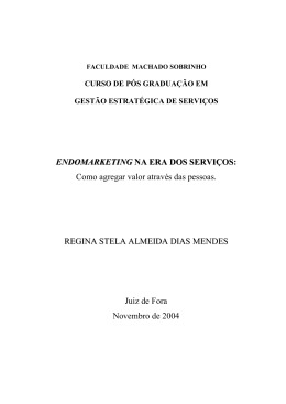 Endomarketing na era dos servi&ccedil;os: Como agregar valor atrav&eacute;s