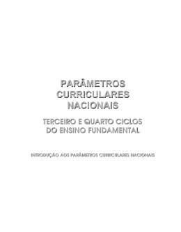 Introdu&ccedil;&atilde;o aos PCNs - Minist&eacute;rio da Educa&ccedil;&atilde;o