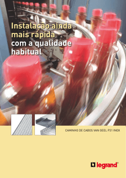 Instala&ccedil;&atilde;o ainda mais r&aacute;pida com a qualidade habitual