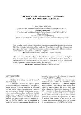 o tradicional e o moderno quanto &agrave; did&aacute;tica no ensino