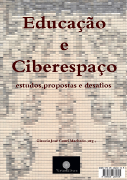 Livro - Educa&ccedil;&atilde;o e Ciberespa&ccedil;o: estudos, propostas e desafios