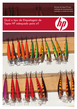 Qual o tipo de Etiquetagem de Tapes HP adequado para si?