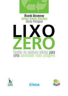 Gest&atilde;o de res&iacute;duos s&oacute;lidos para uma sociedade
