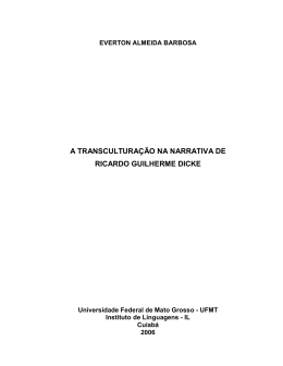 a transcultura&ccedil;&atilde;o na narrativa de ricardo guilherme dicke