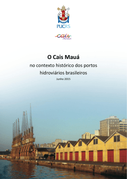 PUC-1 - Cais Mau&aacute;